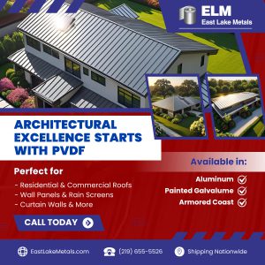 Professional banner for East Lake Metals titled "ARCHITECTURAL EXCELLENCE STARTS WITH PVDF," showcasing high-performance metal roofing and wall panels available in Aluminum, Galvalume, and Armored Coast to demonstrate the benefits of PVDF coatings.