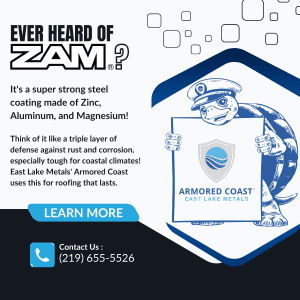 An educational infographic explaining ZAM steel—a zinc, aluminum, and magnesium alloy designed to meet premium coastal construction material standards by East Lake Metals.