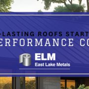 Professional East Lake Metals banner titled "LONG-LASTING ROOFS START WITH HIGH-PERFORMANCE COATINGS," featuring a dark architectural standing seam metal roof to highlight the primary benefits of PVDF coatings.