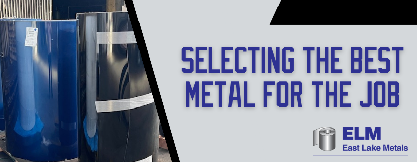 Selecting the best metal
